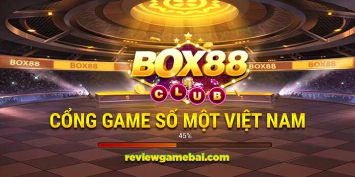 GIAUTO CLUB, BOX88, VUONG QUOC XENG - TẬN HƯỞNG KHÔNG GIAN GAME BÀI LÀM GIÀU THẦN TỐC