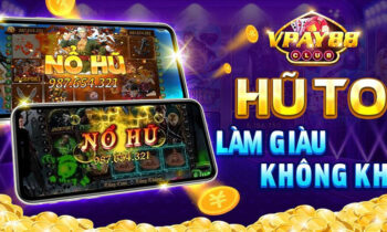 VPay88 – Xứng tầm huyền thoại, quay hũ nổ lớn