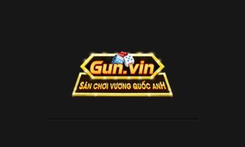 Gun Vin –  Game đổi thưởng hàng đầu vương quốc Anh